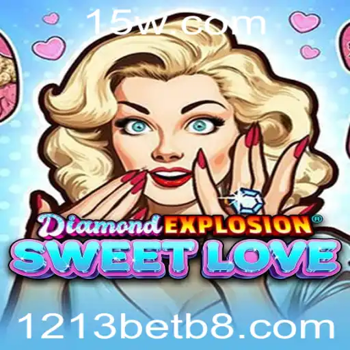 Explorando o Mundo de DiamondExplosionSweetLove: Um Jogo de Estratégia e Aventura
