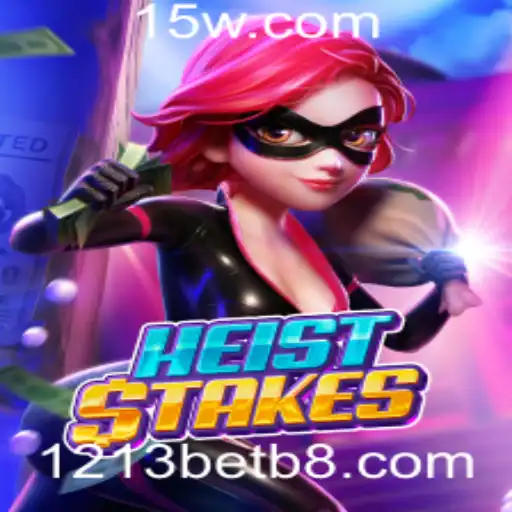 HeistStakes: Desvendando a Emoção de um Jogo de Estratégia com 1213bet
