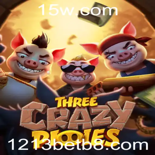 ThreeCrazyPiggies: Descubra o Novo Fenômeno do Universo dos Jogos